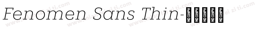 Fenomen Sans Thin字体转换